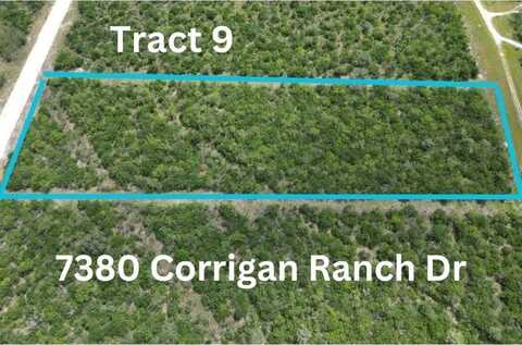 7380 Corrigan Ranch Drive- tract 9, Skidmore, TX 78389