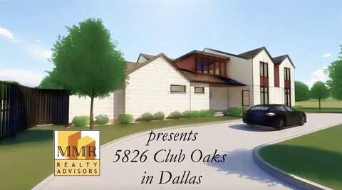 5826 Club Oaks Drive, Dallas, TX 75248