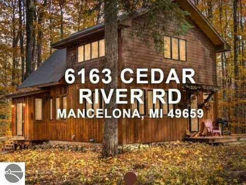 6163 CEDAR RIVER ROAD, MANCELONA, MI 49659