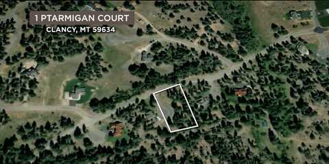 1 Ptarmigan Court, Clancy, MT 59634