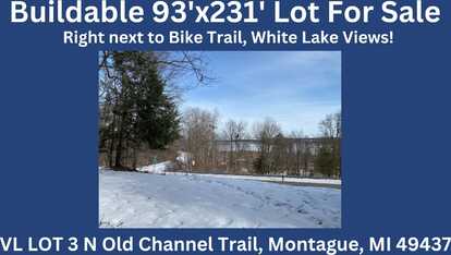 Vl Lot 3 N Old Channel Trail, Montague, MI 49437