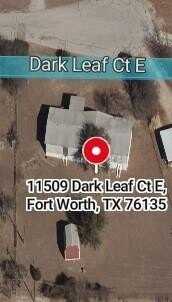 11509 Dark Leaf Court E, Fort Worth, TX 76135